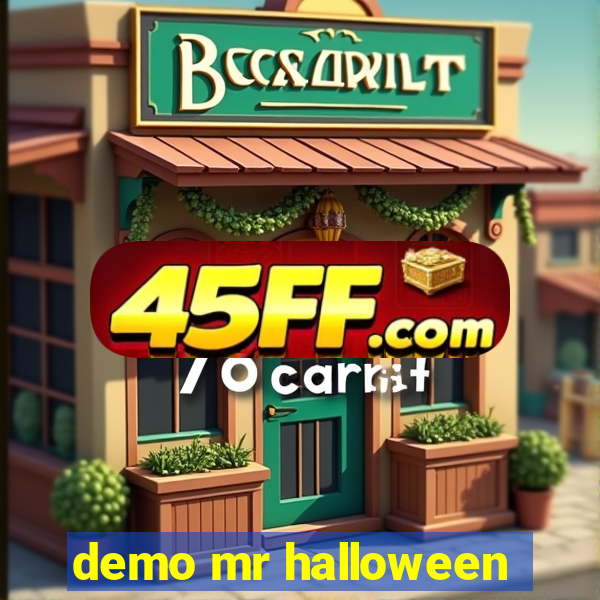 demo mr halloween